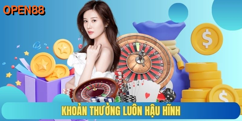 Khoản thưởng luôn hậu hĩnh