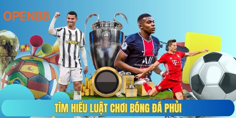 Tìm hiểu luật chơi bóng đá phủi